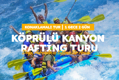 Köprülü Kanyon Rafting Turu